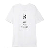 T-Shirt Monsta X - Are you there