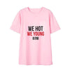 T-Shirt NCT Dream - We Hot We Young