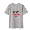 T-Shirt NCT Dream - We Hot We Young