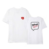 T-Shirt Twice </br> What is Love